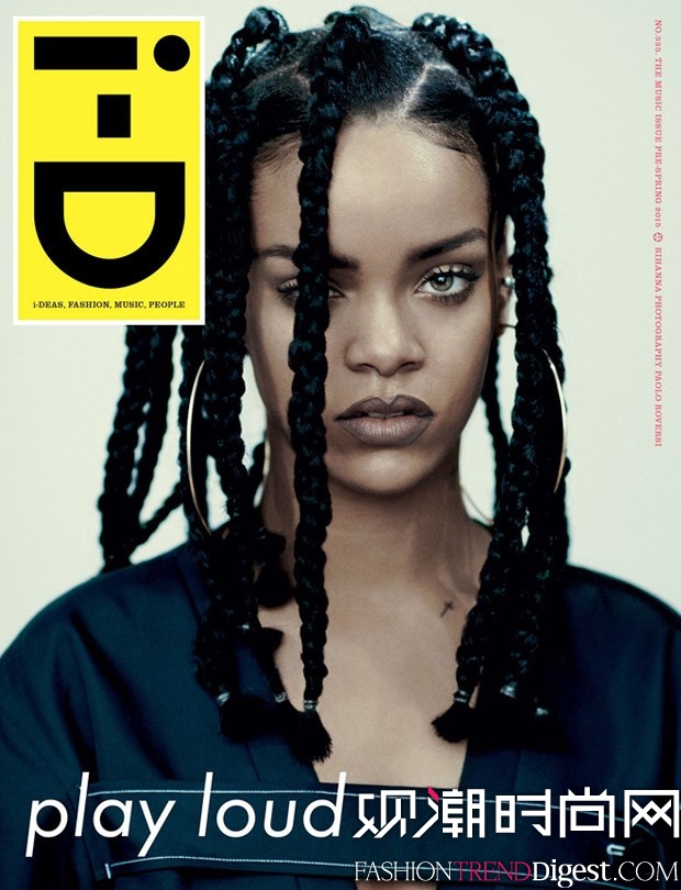 rihanna 登上《i-d》杂志 2015春季音乐特刊封面