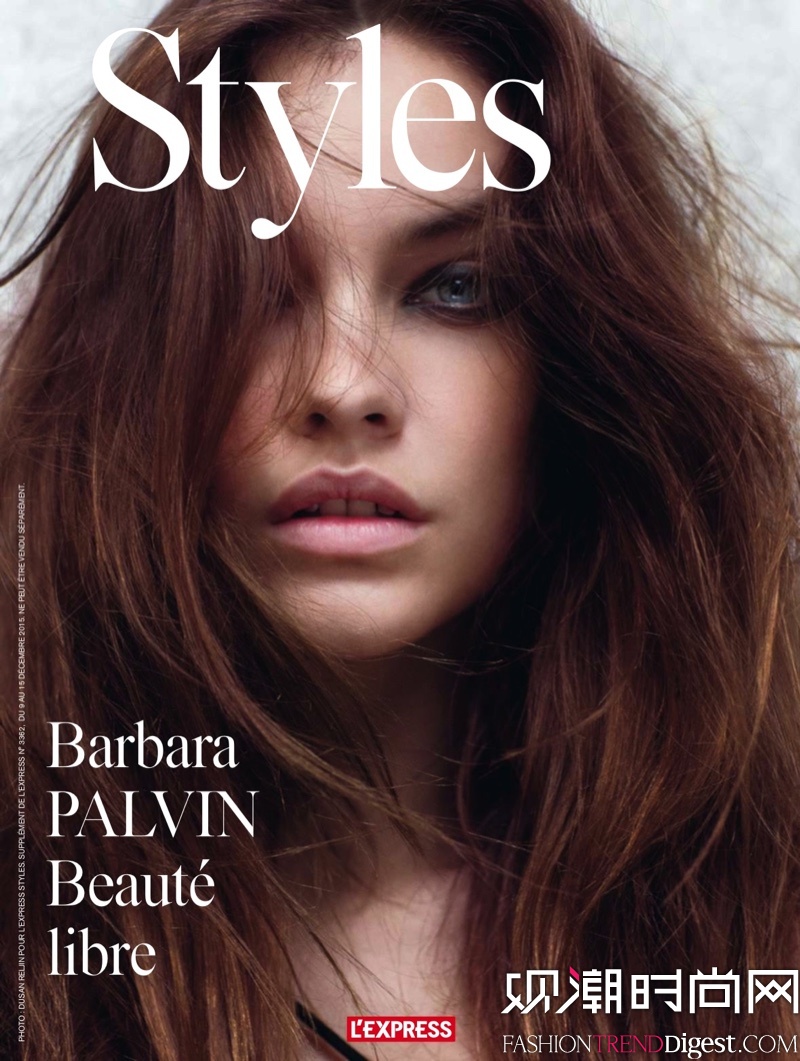 Barbara Palvinڹ͡LExpress Styles201512·־ҳƬͼƬ